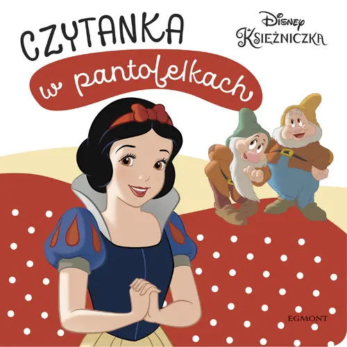Okładka: Disney Księżniczka. Czytanka w pantofelkach