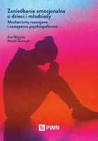 Okładka: Zaniedbanie emocjonalne u dzieci i młodzieży