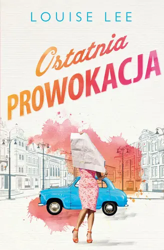 Okładka: Ostatnia prowokacja