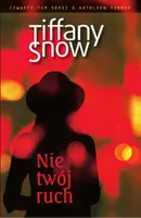 Okładka: Nie twój ruch