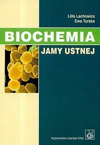 Okładka: Biochemia jamy ustnej