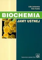 Okładka: Biochemia jamy ustnej