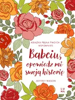 Okładka: Babciu, opowiedz mi swoją historię