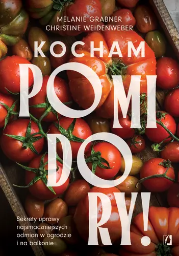 Okładka: Kocham pomidory!