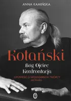 Okładka: Kotański. Bóg Ojciec. Konfrontacja
