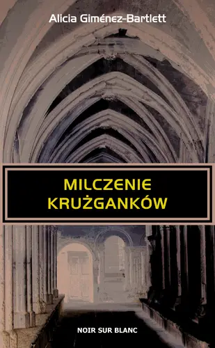 Okładka: Milczenie krużganków
