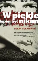 Okładka: W piekle lepiej być nikim