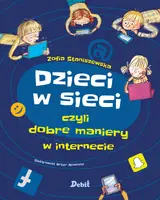 Okładka: Dzieci w sieci, czyli dobre maniery w internecie