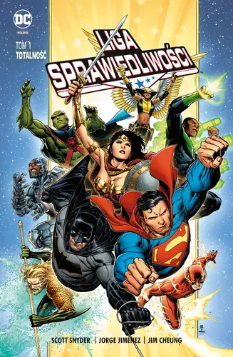 Okładka: Liga Sprawiedliwości – Totalność, tom 1