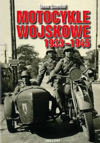 Okładka: Motocykle wojskowe 1933-1945