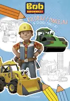 Okładka: Bob Budowniczy. Koloruj i naklejaj