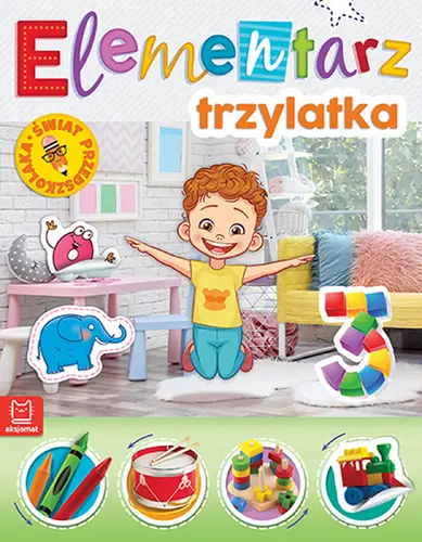Okładka: Elementarz 3-latka. Świat przedszkolaka