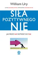 Okładka: Siła Pozytywnego "Nie"