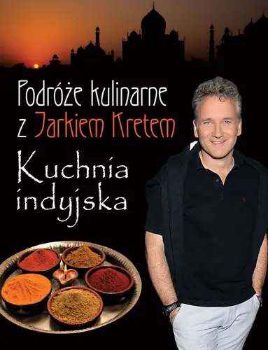 Okładka: Podróże kulinarne z Jarkiem Kretem