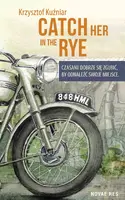Okładka: Catch her in the rye