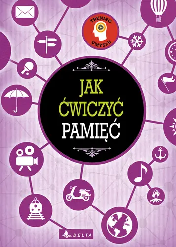 Okładka: Jak ćwiczyć pamięć