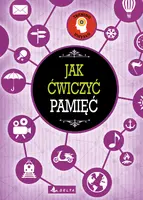 Okładka: Jak ćwiczyć pamięć