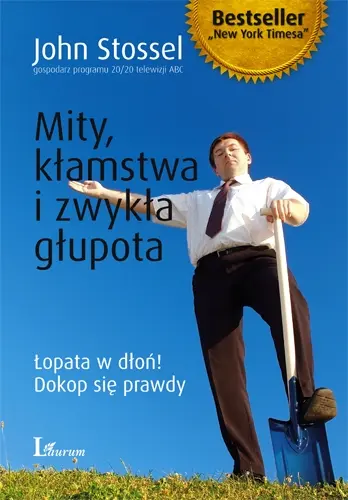 Okładka: Mity, kłamstwa i zwykła głupota