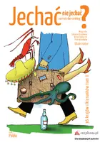 Okładka: Jechać, nie jechać? Tom II