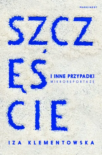 Okładka: Szczęście i inne przypadki