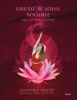 Okładka: Obudź w sobie boginię. Joga i ajurweda dla kobiet