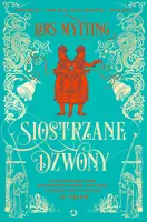 Okładka: Siostrzane Dzwony