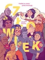 Okładka: Człowiek. Podróż w czasie przez ewolucję