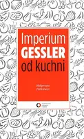 Okładka: Imperium Gessler od kuchni