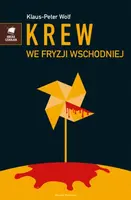 Okładka: Krew we Fryzji Wschodniej