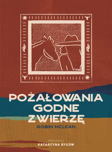 Okładka: Pożałowania godne zwierzę