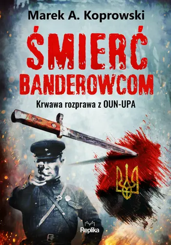 Okładka: Śmierć banderowcom