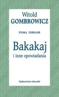 Okładka: Bakakaj i inne opowiadania