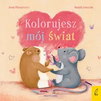 Okładka: Przytulanki. Kolorujesz mój świat