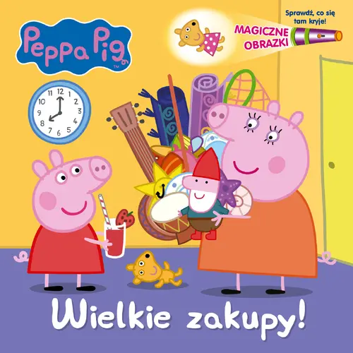 Okładka: Peppa Pig Magiczne obrazki Wielkie zakupy!