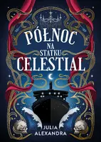 Okładka: Północ na statku Celestial