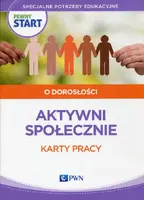 Okładka: Pewny start O dorosłości Aktywni społecznie Karty pracy