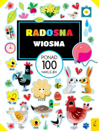 Okładka: Ponad 100 naklejek. Radosna wiosna