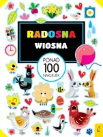 Okładka: Ponad 100 naklejek. Radosna wiosna