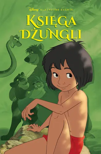 Okładka: Klasyczne baśnie Disneya. Księga dżungli