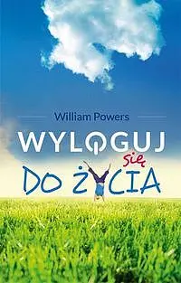 Okładka: Wyloguj się do życia