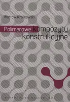 Okładka: Polimerowe kompozyty konstrukcyjne