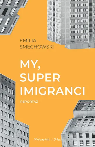 Okładka: My, superimigranci