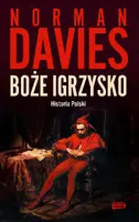 Okładka: Boże igrzysko. Historia Polski