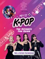 Okładka: K-POP The Ultimate Fan Book