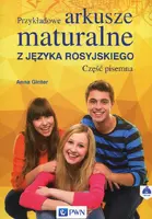 Okładka: Przykladowe arkusze maturalne z języka rosyjskiego Część pisemna