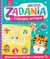 Okładka: Wesołe zadania z tygryskiem urwiskiem. Aktywizująca książeczka z naklejkami 4+