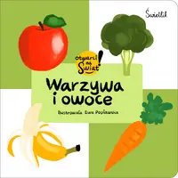 Okładka: Warzywa i owoce. Otwarci na świat!