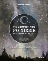 Okładka: Przewodnik po niebie. Stargazing na świecie