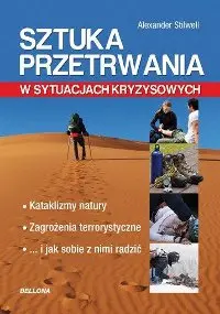 Okładka: Sztuka przetrwania w sytuacjach kryzysowych