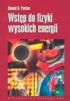 Okładka: Wstęp do fizyki wysokich energii